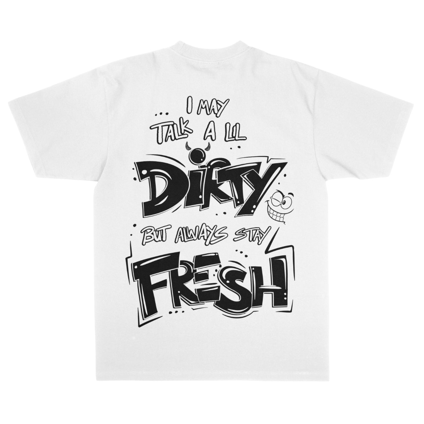 Oversized TALK DIRTY Tee (White/Black)